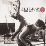 Who We Are, album by Flyleaf