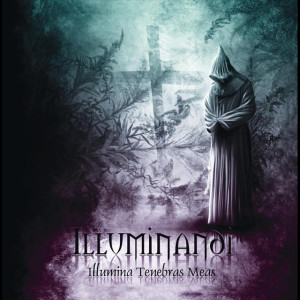 Illumina Tenebras Meas, album by Illuminandi
