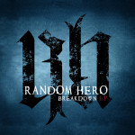 Breakdown, альбом Random Hero