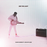 See the Light (feat. Jekalyn Carr), альбом Travis Greene