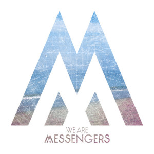 We Are Messengers (Commentary)