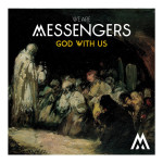 God With Us, album by We Are Messengers