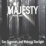 Majesty (Here I Am), album by Dan Bremnes