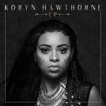 Koryn Hawthorne - EP, album by Koryn Hawthorne