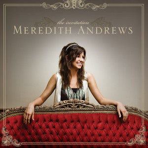 The Invitation, album by Meredith Andrews