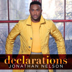 Declarations, альбом Jonathan Nelson