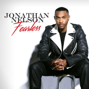 Fearless (Deluxe Edition), album by Jonathan Nelson