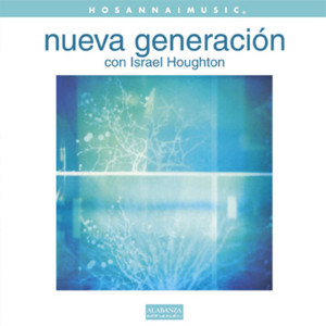 Nueva Generación, album by Israel & New Breed