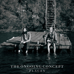 Places, album by The Ongoing Concept