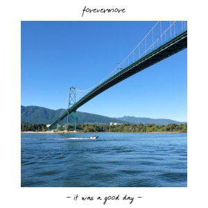 It Was a Good Day, album by Forevermore
