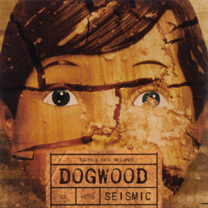 Seismic, альбом Dogwood