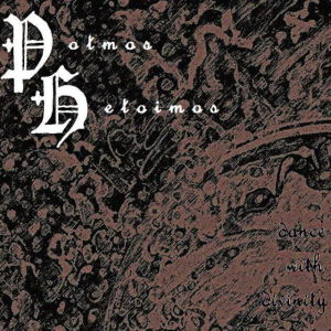 Dance With Divinity, album by Potmos Hetoimos