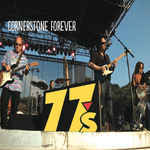 Cornerstone Forever, album by 77s
