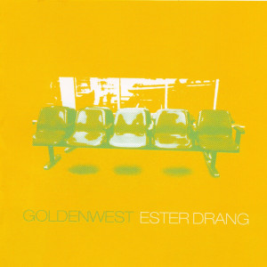 Goldenwest, album by Ester Drang