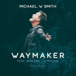 Waymaker (Radio Version), альбом Michael W. Smith
