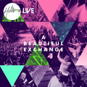 A Beautiful Exchange (Live), album by Hillsong Worship