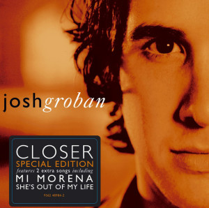 Closer (Special Edition), album by Josh Groban