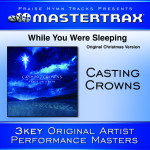While You Were Sleeping (Original Christmas Version) [Performance Tracks]