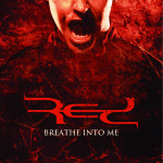 Breathe Into Me EP, альбом Red