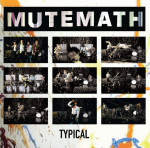 Typical, альбом Mutemath