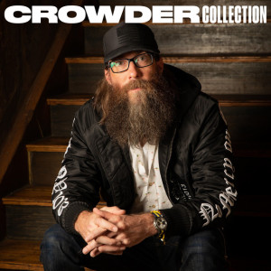 Crowder Collection, альбом Crowder