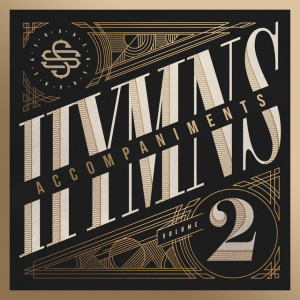 Hymns, Vol. 2 (The Worship Initiative Accompaniment), album by Shane & Shane