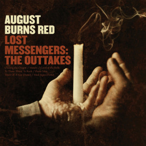 Lost Messengers: The Outtakes, album by August Burns Red