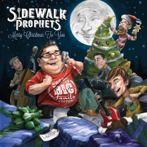 Merry Christmas To You (Great Big Family Edition), album by Sidewalk Prophets