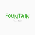 Fountain (I Am Good) [Live]