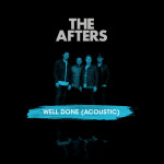 Well Done (Acoustic), album by The Afters