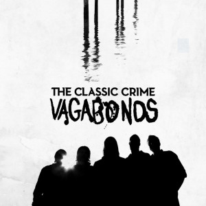Vagabonds, album by The Classic Crime