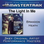 The Light In Me [Performance Tracks], album by Brandon Heath