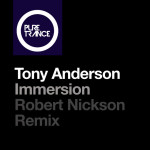 Immersion (Robert Nickson Remix), album by Tony Anderson