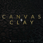 Canvas and Clay