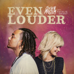 Even Louder, album by Natalie Grant, Steven Malcolm