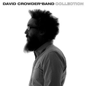 David Crowder Band Collection