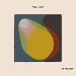 Trust, album by Strahan
