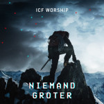 Niemand Groter, album by ICF Worship