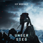 Unser Sieg, album by ICF Worship