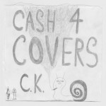Cash 4 Covers, альбом Corey Kilgannon
