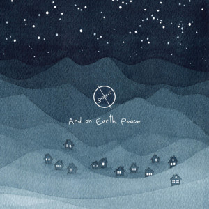 And on Earth, Peace, album by Salt Of The Sound