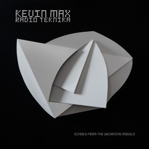 Radio Teknika, album by Kevin Max