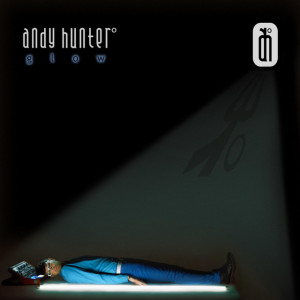 Glow, album by Andy Hunter