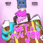 Get a Real Job, альбом Hyper Fenton