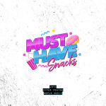 Must Have Snacks, album by Hyper Fenton