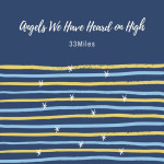 Angels We Have Heard on High, альбом 33Miles