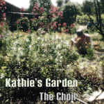 Kathie's Garden, альбом The Choir