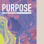 Purpose, album by Brightline