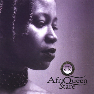 AfriQueen Stare, album by J.R.
