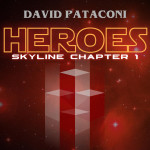 Skyline Chapter 1: Heroes, album by David Pataconi